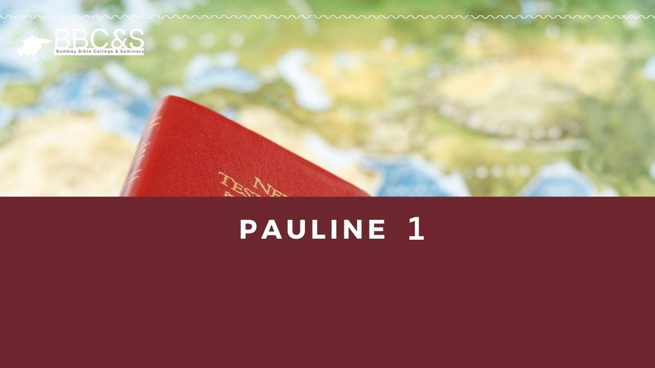 Pauline Epistles # 1
                    